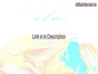 dMaintenance Crack [Download Now]