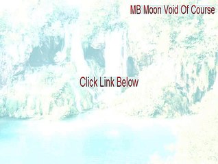 MB Moon Void Of Course Download Free - Download Now