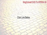 KingConvert DVD To XPERIA X8 Key Gen [KingConvert DVD To XPERIA X8 2015]
