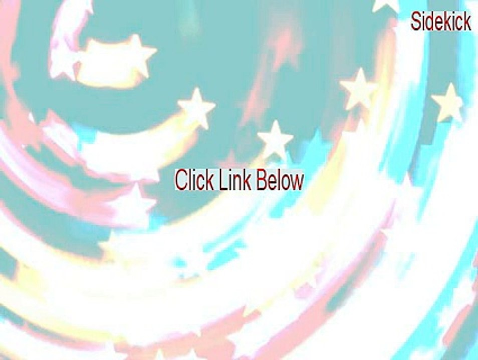 Sidekick Keygen (Legit Download 2015)