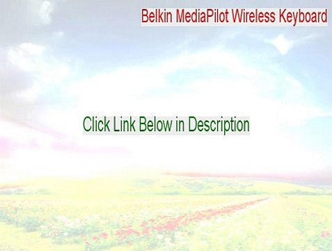 Belkin MediaPilot Wireless Keyboard Key Gen - Belkin MediaPilot Wireless Keyboardbelkin mediapilot wireless keyboard (2015)