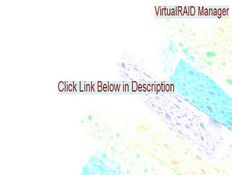 VirtualRAID Manager Crack - VirtualRAID Managervirtual raid manager