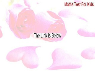 Maths Test For Kids Serial - Download Now 2015