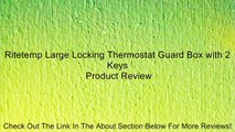 Ritetemp Large Locking Thermostat Guard Box with 2 Keys Review