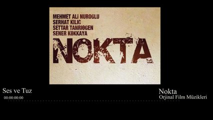 Nokta ( Orjinal Film Müzikleri ) - Ses ve Tuz