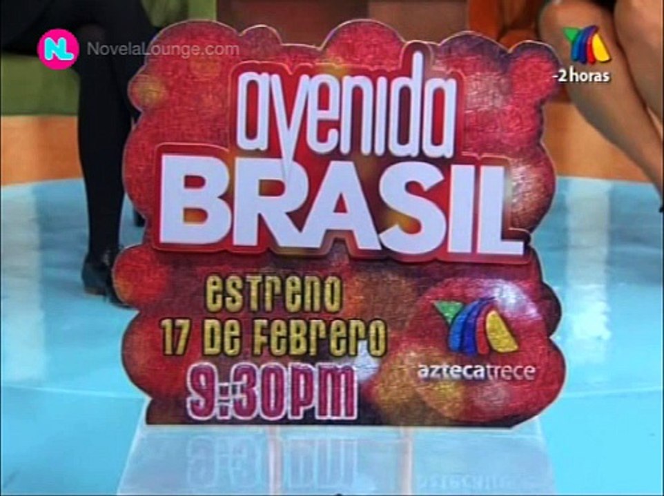 Avenida Brasil Programa Cosas de La Vida Azteca 13 con Debora Falabella en Mexico
