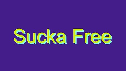 How to Pronounce Sucka Free