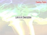 Desktop Radio Free Download [Download Here]