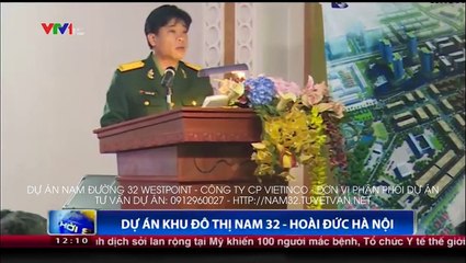 VTV1: Nói về dự án Nam đường 32 (Westpoint) Liền kề biệt thự Nam 32 Lũng Lô 5 0912960027