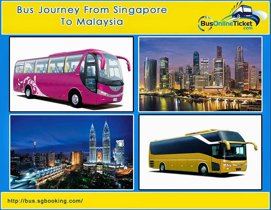 Bus Journey From Singapore To Malaysia