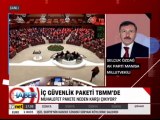 Ahmet Rıfat sordu Ak parti Manisa milletvekili Selçuk Özdağ İçgüvenlik Paketini anlattı