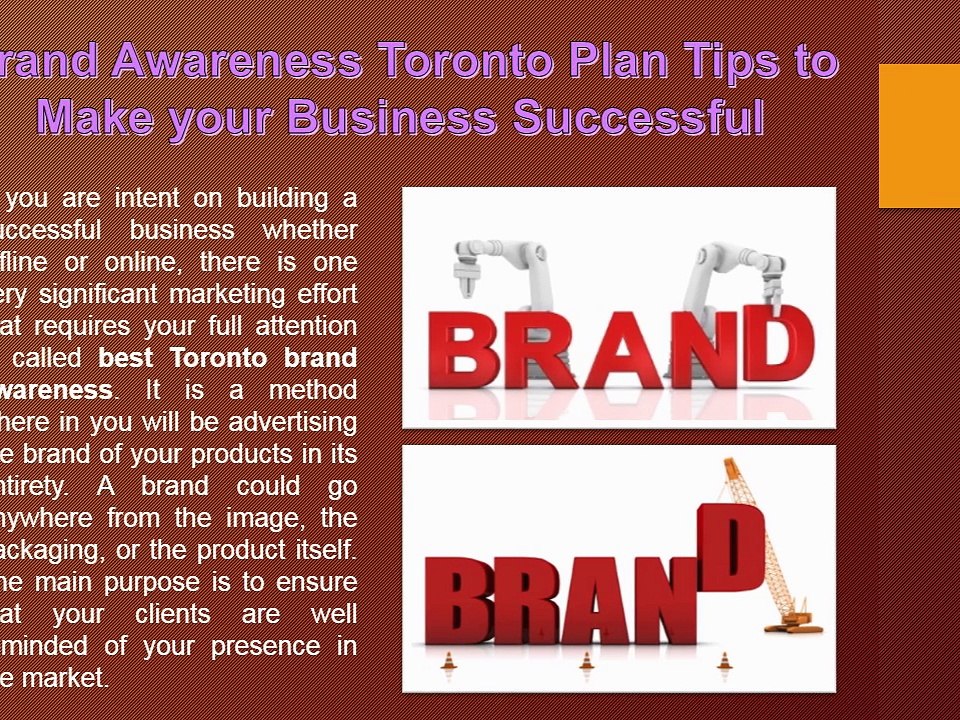 Brand Awareness Toronto Plan Tips to Make your Business Successful