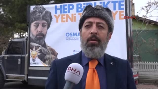 Konya AK Parti Milletvekili Aday Adayından Osmanlı Börklü Afiş