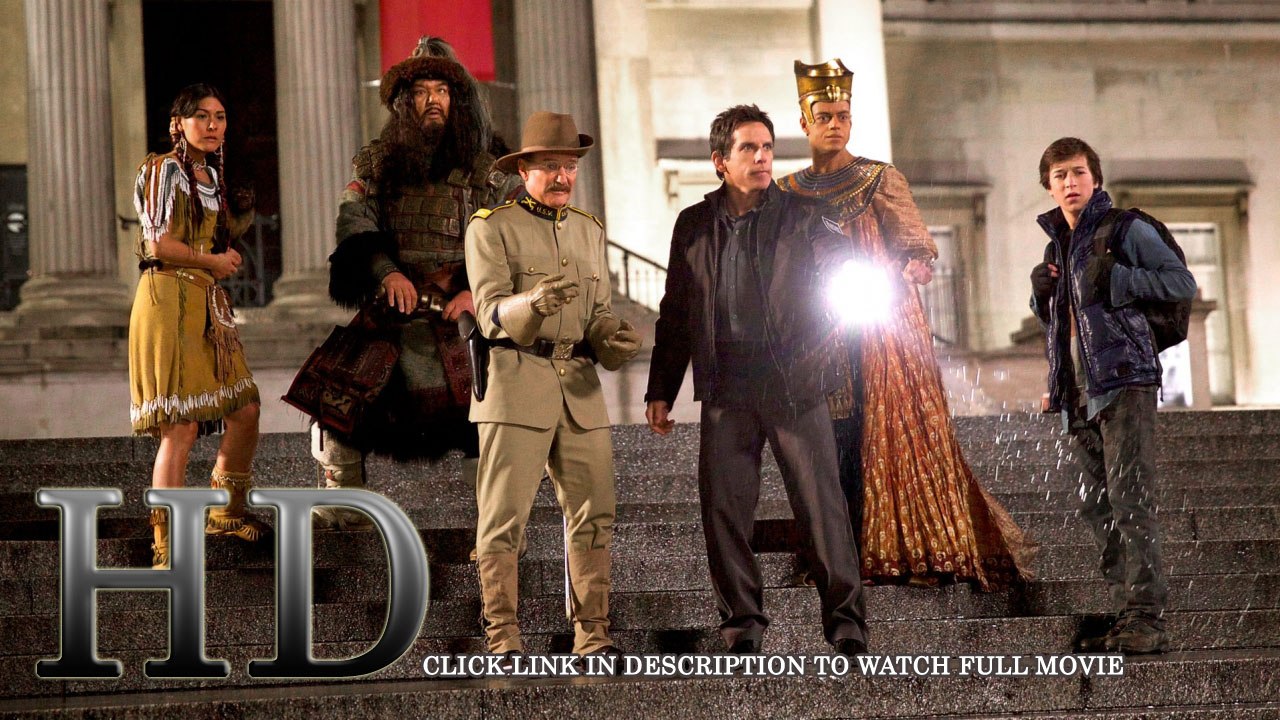 Night at the Museum Secret of the Tomb streaming film en entier streaming VF