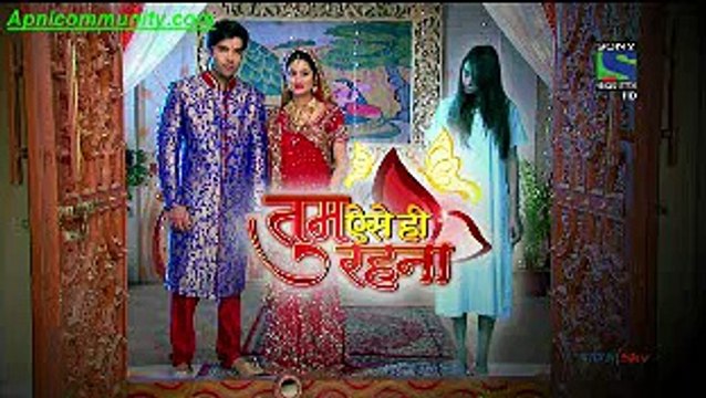 Tum Aise Hi Rehna-25 Feb 2015-pt1- Apnicommunity.com