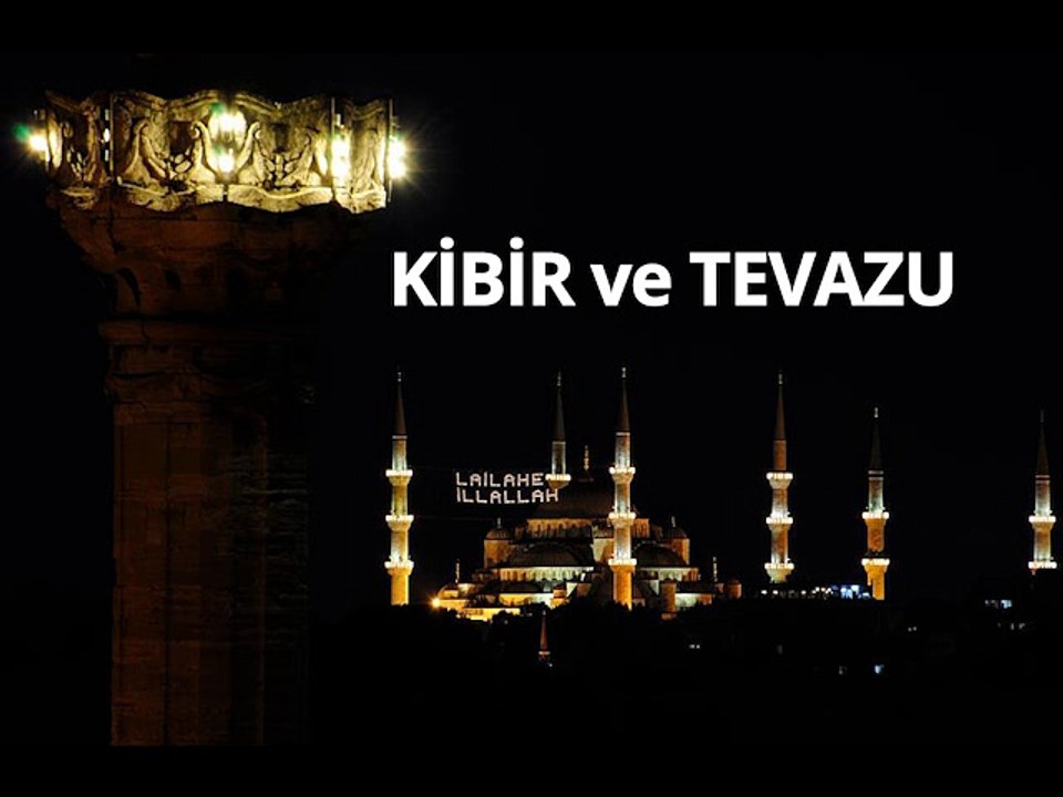 Kibir ve Tevazu