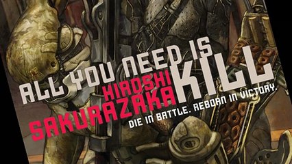 All You Need is Kill