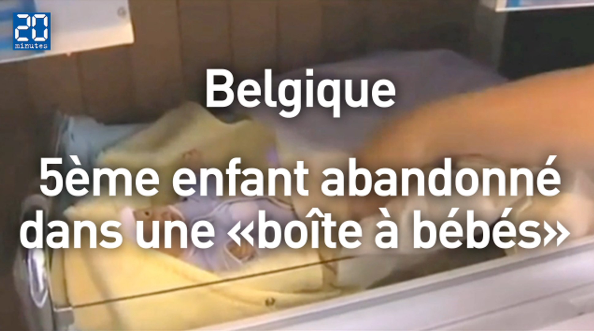 Un Cinquieme Nouveau Ne Abandonne Dans Une Boite A Bebes De Belgique Video Dailymotion