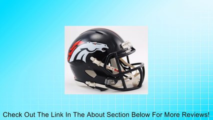 DENVER BRONCOS NFL Riddell Revolution SPEED Mini Football Helmet Review