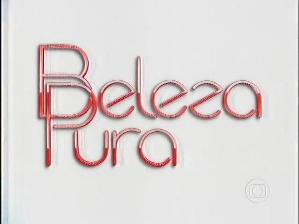 Beleza Pura  capitulo 1