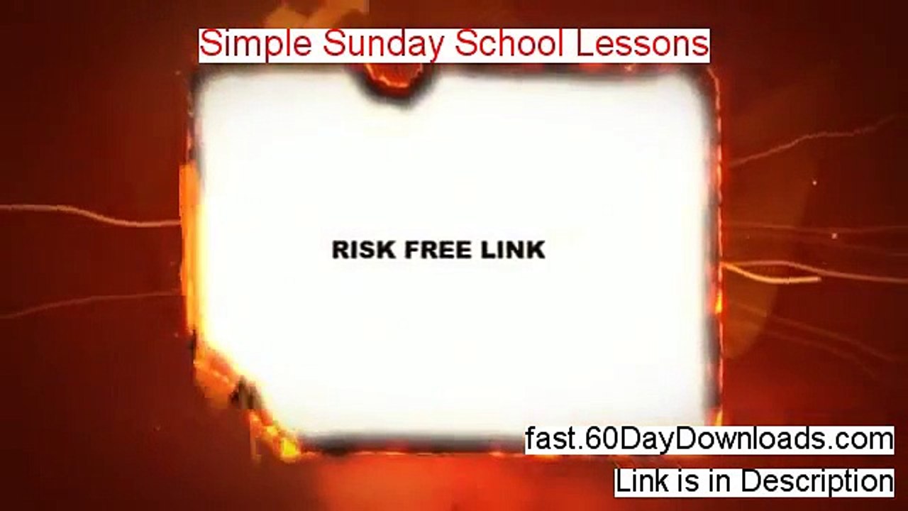 Simple Sunday School Lessons Download the System 60 Day Risk Free - free access link here