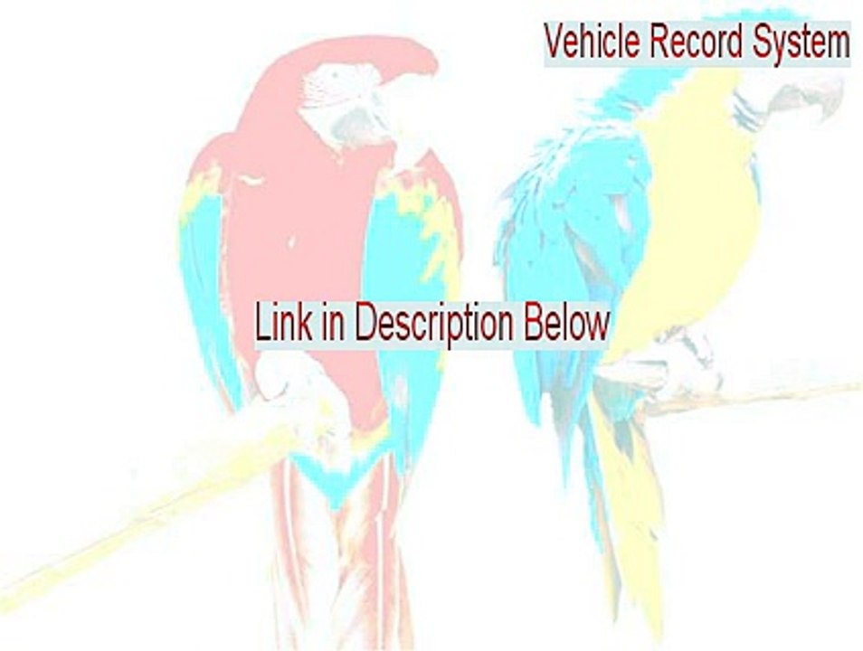 Vehicle Record System Full Download [Download Here]