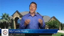 My Castle Realty Houston         Incredible         Five Star Review by Don B.