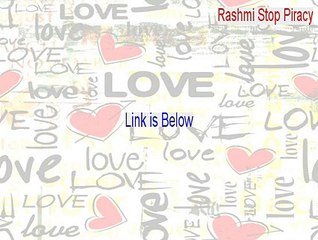 Rashmi Stop Piracy Crack (Download Here 2015)