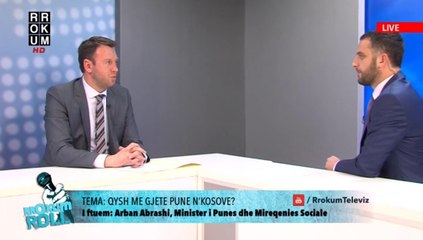 RROKUM ROLL - Arban Abrashi: Ideja e planit qeverisës, nji vend ma shumë pune