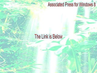 Associated Press for Windows 8 Download - Download Here (2015)