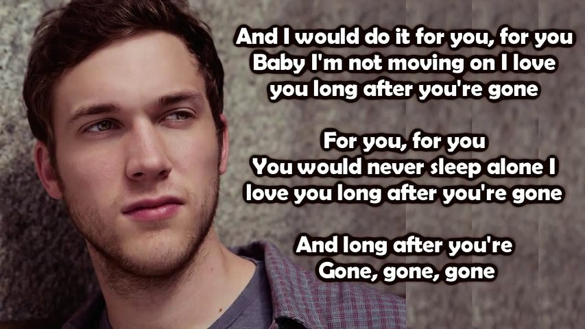 Phillip Phillips Gone Gone Gone Lyrics Video Dailymotion
