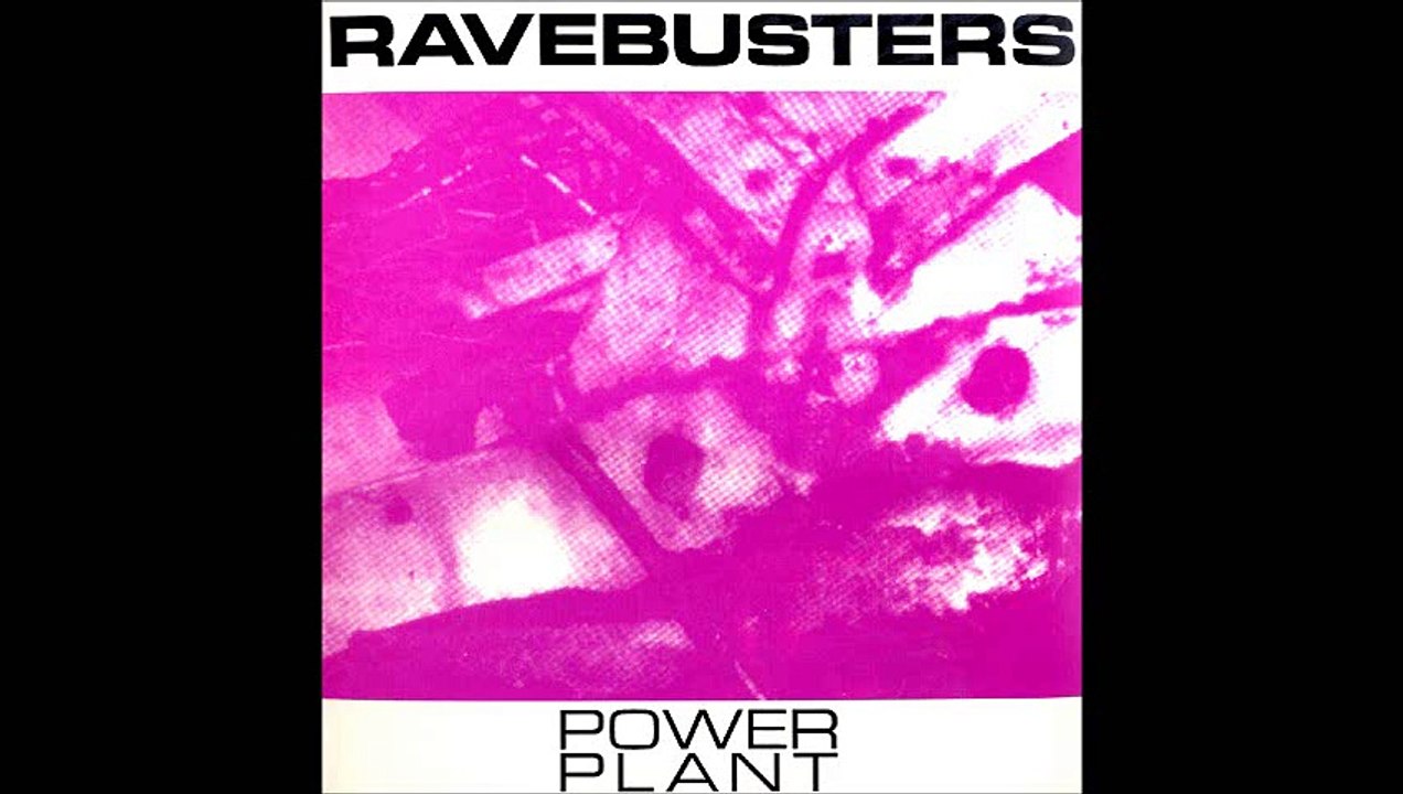 Ravebusters - Powerplant (Techno Mix) (A2)