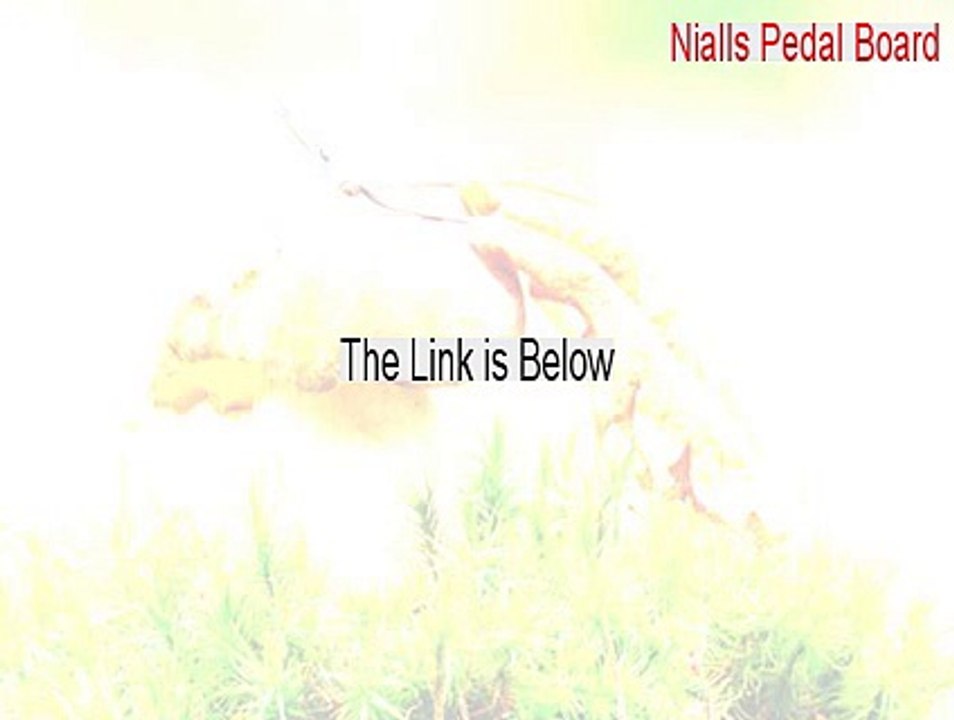 Nialls Pedal Board Key Gen [Download Now 2015]