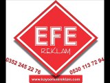 Kayseri Efe Reklam | Efe Reklam