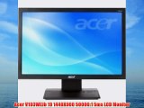 Acer V193WEJb 19 1440X900 50000:1 5ms LCD Monitor