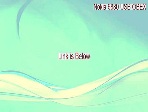 Nokia 6880 USB OBEX Crack - Legit Download 2015