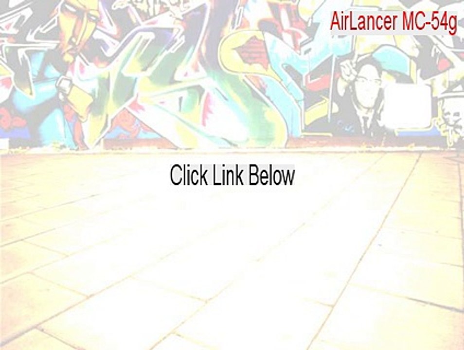 AirLancer MC-54g Full Download - Legit Download 2015