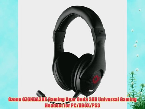 Ozone OZONDA3HX Gaming Gear Onda 3HX Universal Gaming Headset for PC/XBOX/PS3