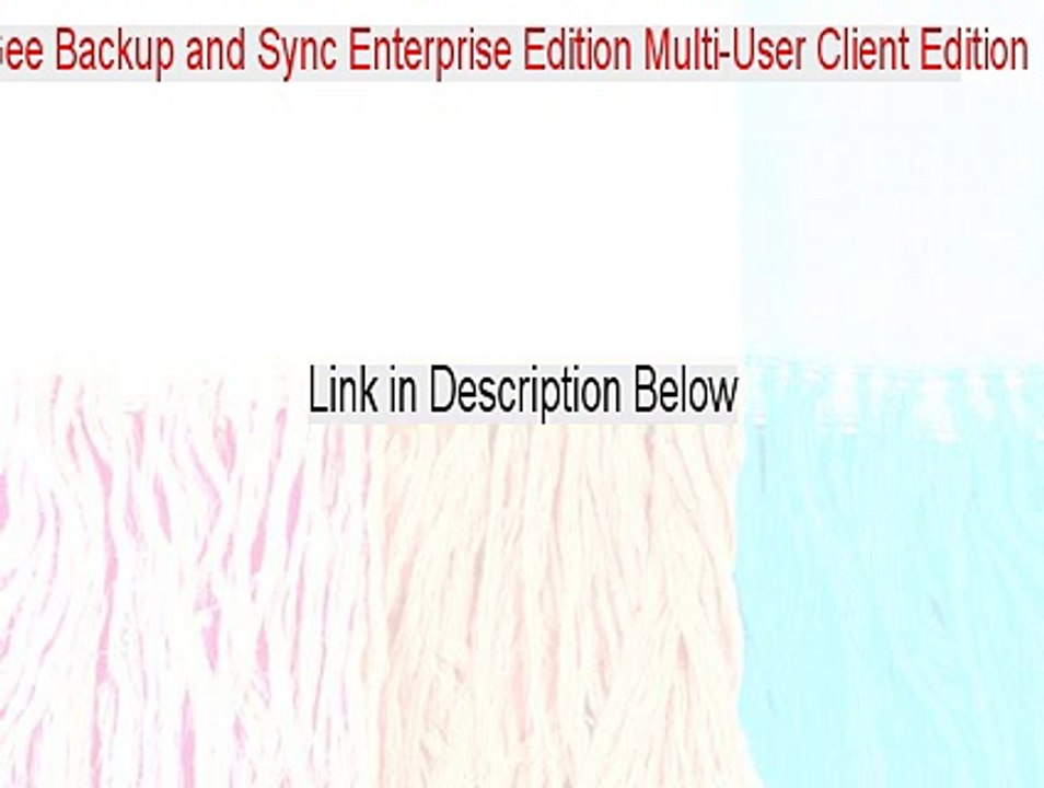 FileGee Backup and Sync Enterprise Edition Multi-User Client Edition Keygen [Legit Download]