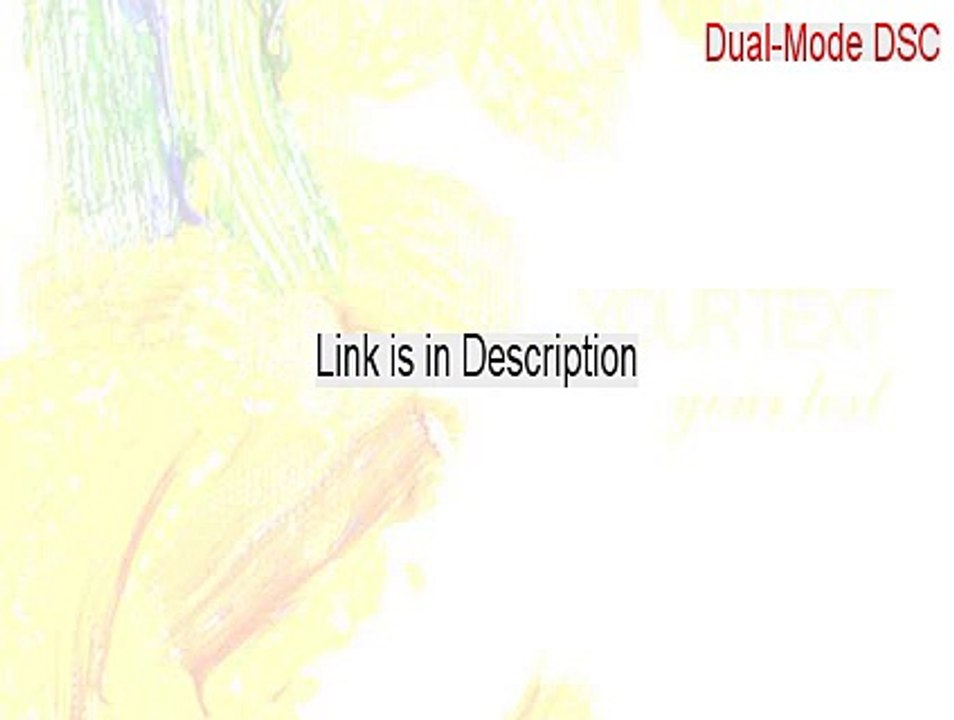 Dual-Mode DSC (Still Camera) Keygen - Download Now 2015