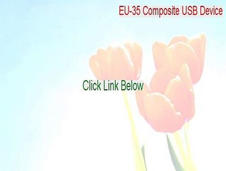 EU-35 Composite USB Device Download Free - EU-35 Composite USB Device (2015)