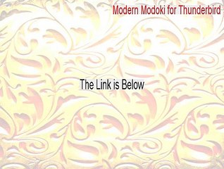 Modern Modoki for Thunderbird Keygen [Modern Modoki for Thunderbird 2015]