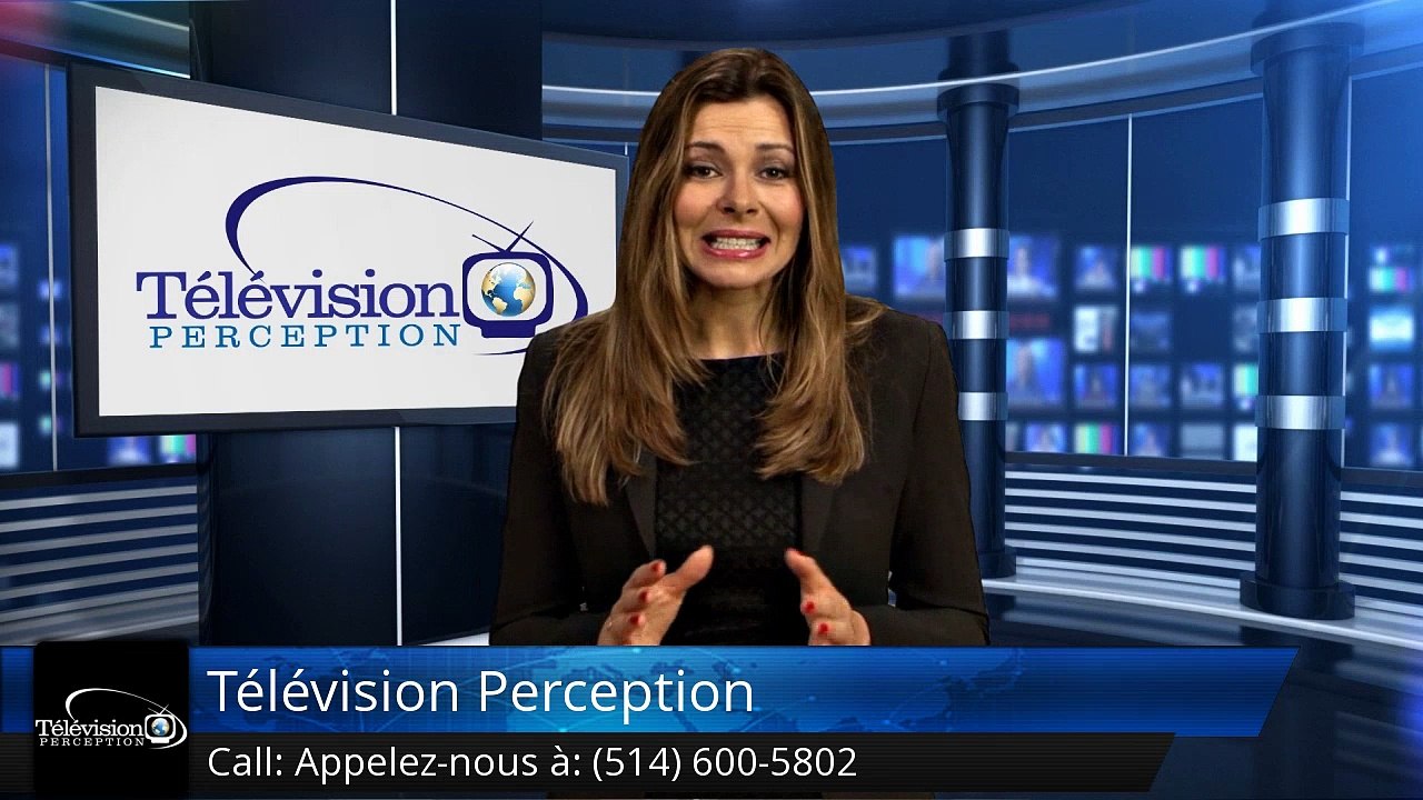 Television Perception Montreal Commentaires | Television Perception Montreal Reviews