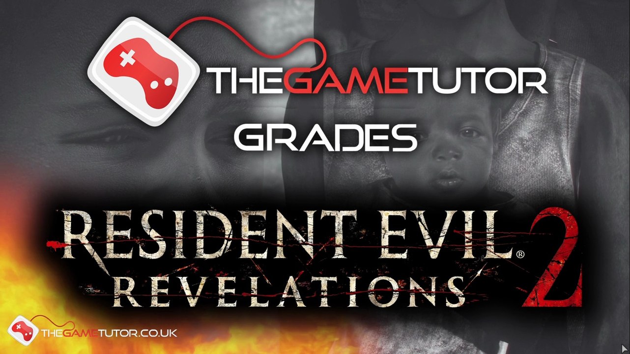 The Game Tutor Grades Resident Evil 2 Revelations Episode 1
