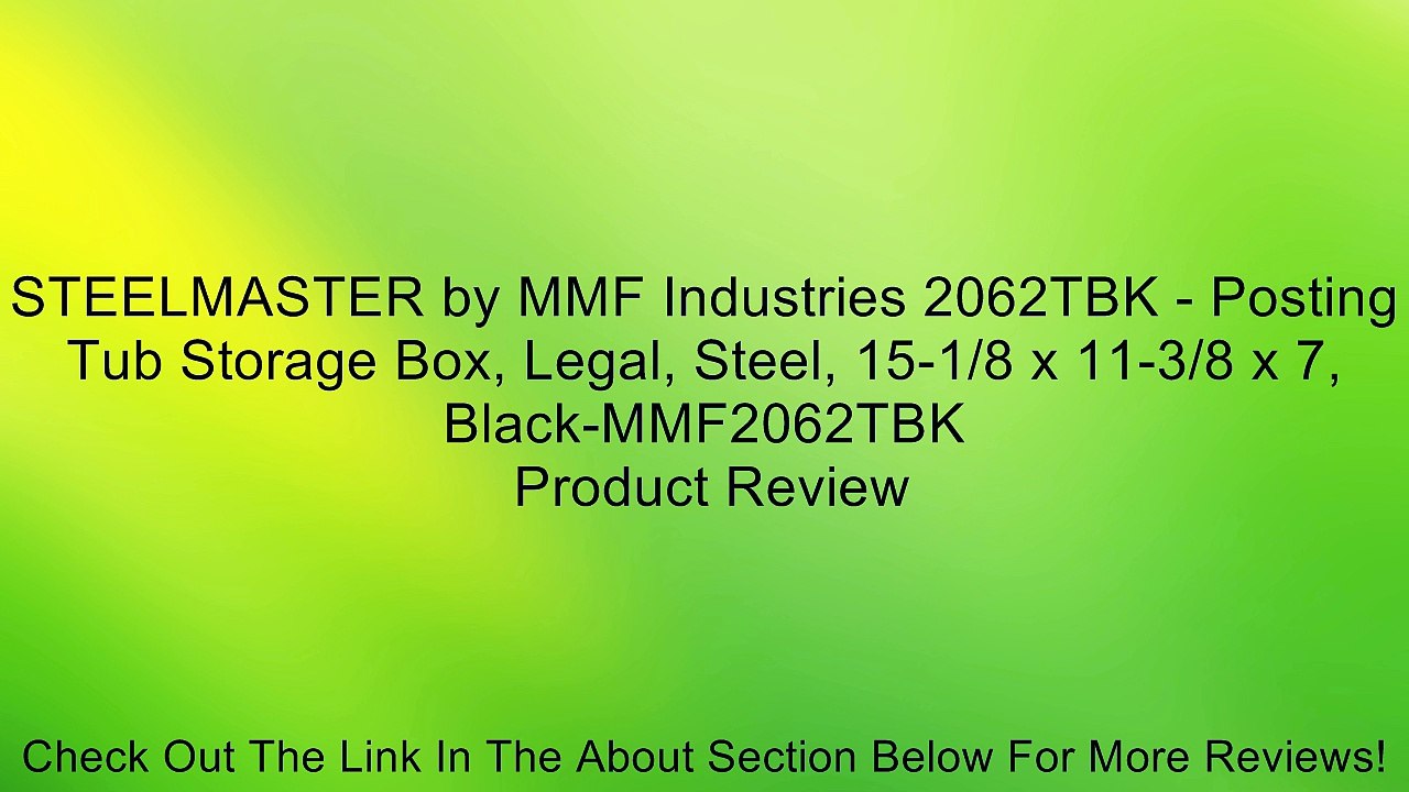 STEELMASTER by MMF Industries 2062TBK - Posting Tub Storage Box, Legal, Steel, 15-1/8 x 11-3/8 x 7, Black-MMF2062TBK Review