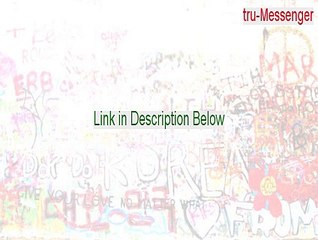 tru-Messenger Full Download - Instant Download [2015]