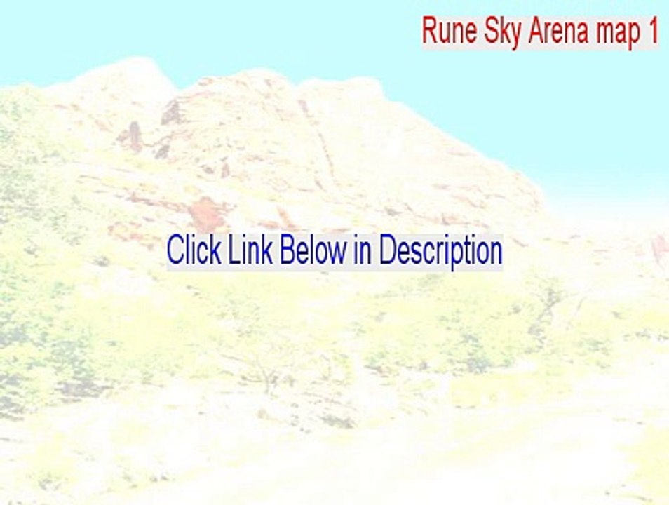 Rune Sky Arena map 1 Download Free [Rune Sky Arena map 1]