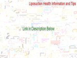 Liposuction Health Information and Tips Serial - Liposuction Health Information and Tips [2015]