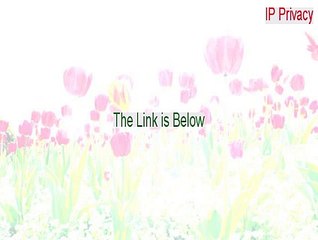 IP Privacy Full [Instant Download 2015]