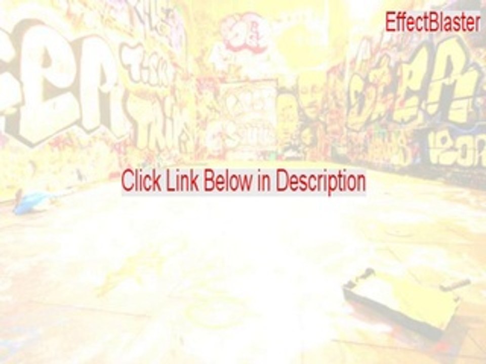 EffectBlaster Download Free (EffectBlastereffect blaster free download 2015)